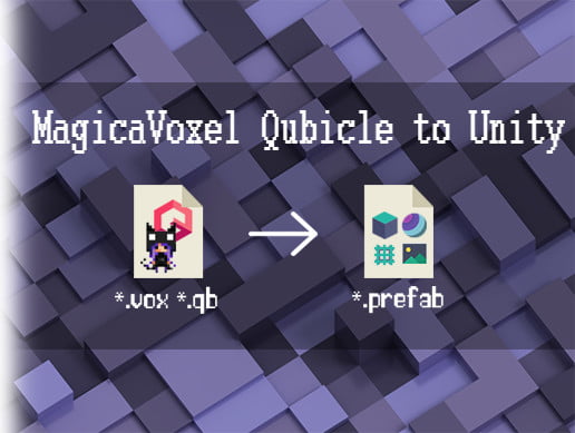 Unity Asset MagicaVoxel Qubicle To Unity free download