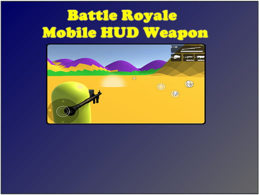 Unity Asset Battle Royale Mobile HUD Weapon free download
