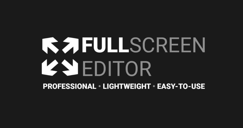 Fullscreen Editor