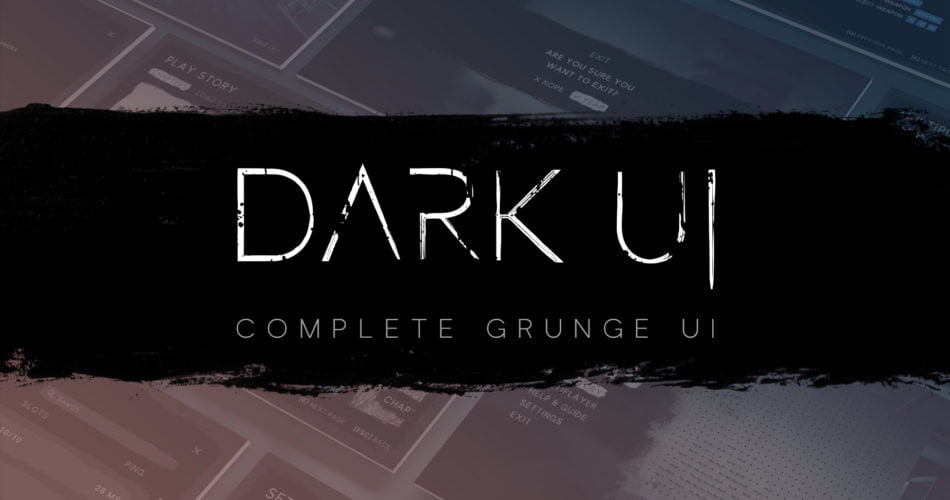 Unity Asset Dark Complete Grunge UI free download