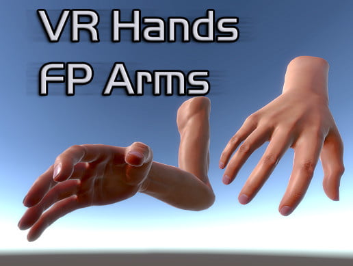 VR Hands and FP Arms Pack