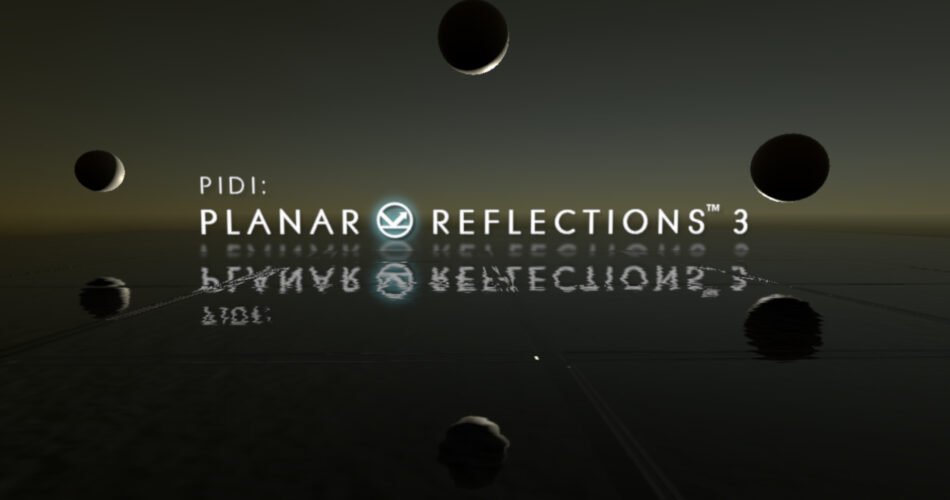 PIDI : Planar Reflections 3 - Standard Edition