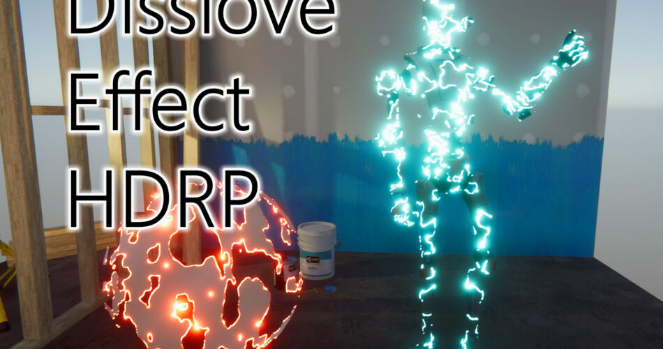 Dissolve Effect (HDRP)