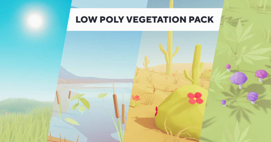 Low Poly Vegetation Pack
