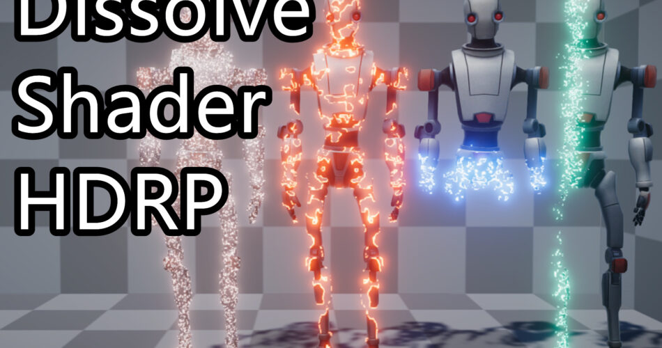 Dissolve Shader - HDRP