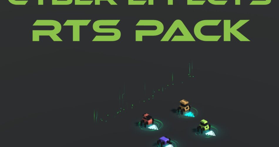 Cyber Effects - RTS Pack