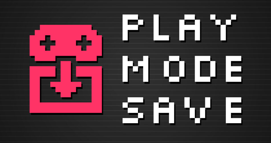 Play Mode Save