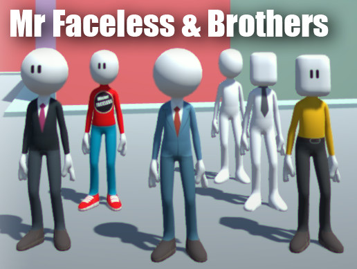 Mr Faceless & Brothers