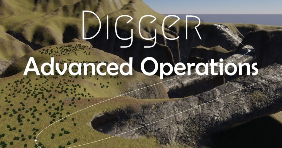 Digger - Advanced Operations