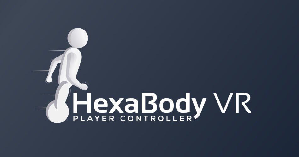 VR Physics Player Controller (HexaBody VR Player Controller)