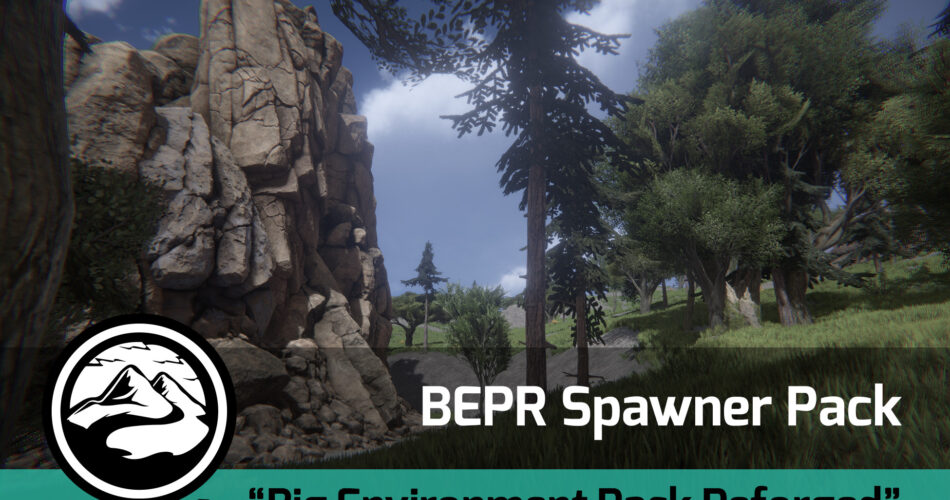 BEPR - Spawner Pack for "Big Environment Pack Reforged"