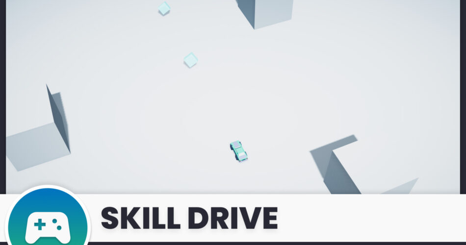 Skill Drive - Game Template (2021 LTS)